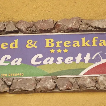 Bed & Breakfast La Casetta *